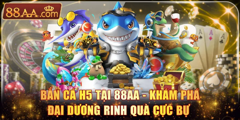 Bắn cá H5