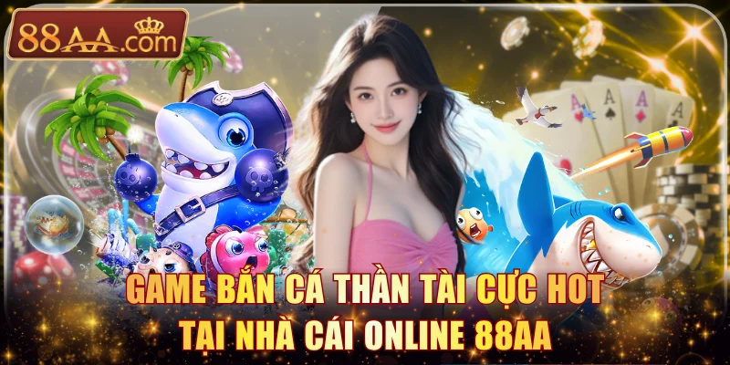 Bắn Cá Thần Tài