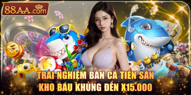 Bắn Cá Tiên