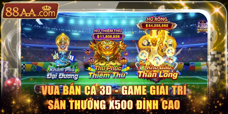 Vua Bắn Cá 3D
